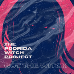 Got The Witch (Original Mix) [FREE DOWNLOAD]