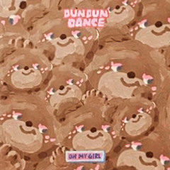 Dun Dun Dance - Dear. Ohmygirl (Art Flim. Yooa).mp3