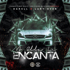 A Ella le Encanta (feat. Darell)