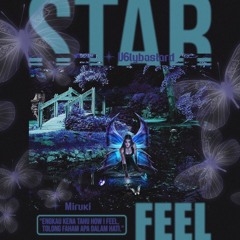 U6lybastard & Miruki - Starfeel (Audio)