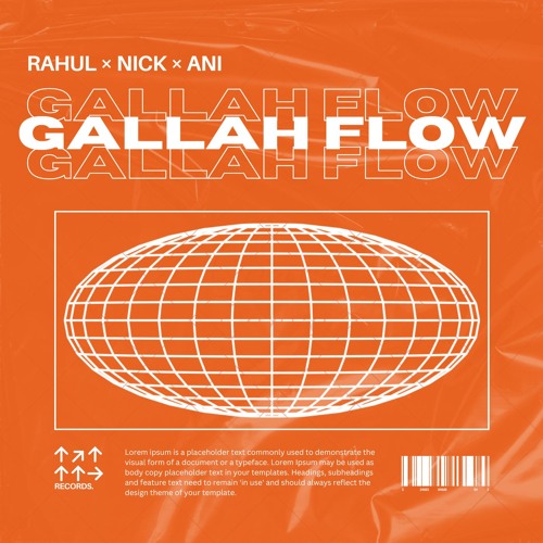 RAHUL X NICK X ANI - GALLAH FLOW (Purchasable Flp)
