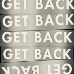 get back
