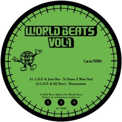 WB01 / L.D.F., Jesse Bru, Rahaan, DJ Merci - World Beats Vol.1