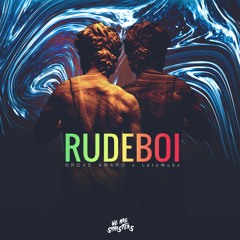 Drove Amaro X LetoWubz - Rude Boi