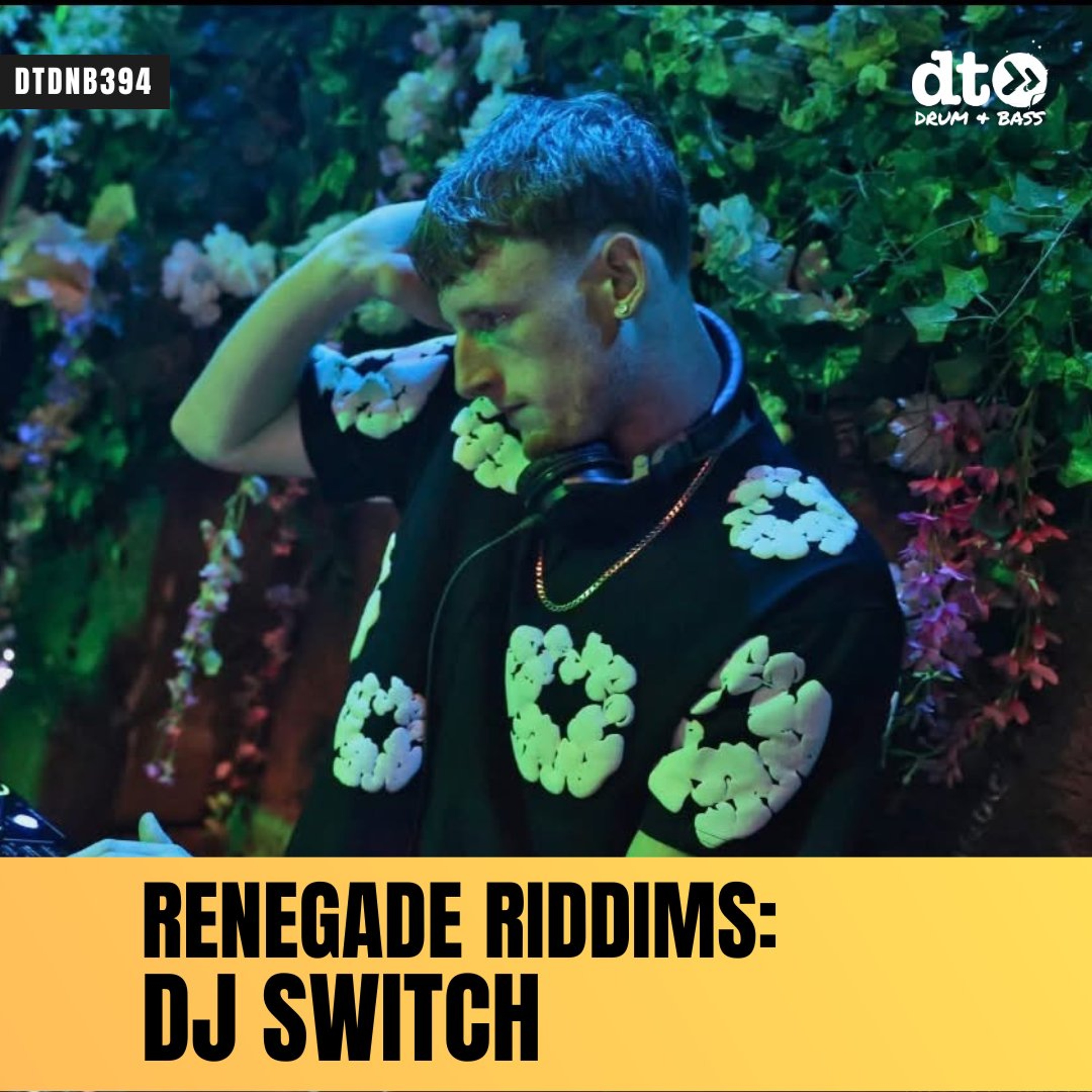 RENEGADE RIDDIMS: DJ Switch episode artwork