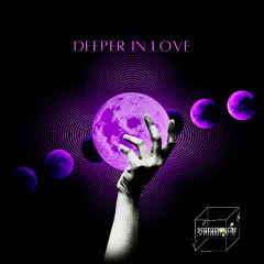 Deeper In Love