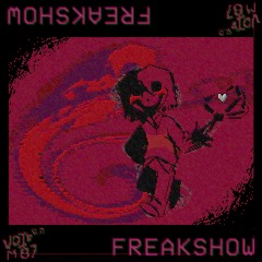 FREAKSHOW ★ Birthday Special (2/2)