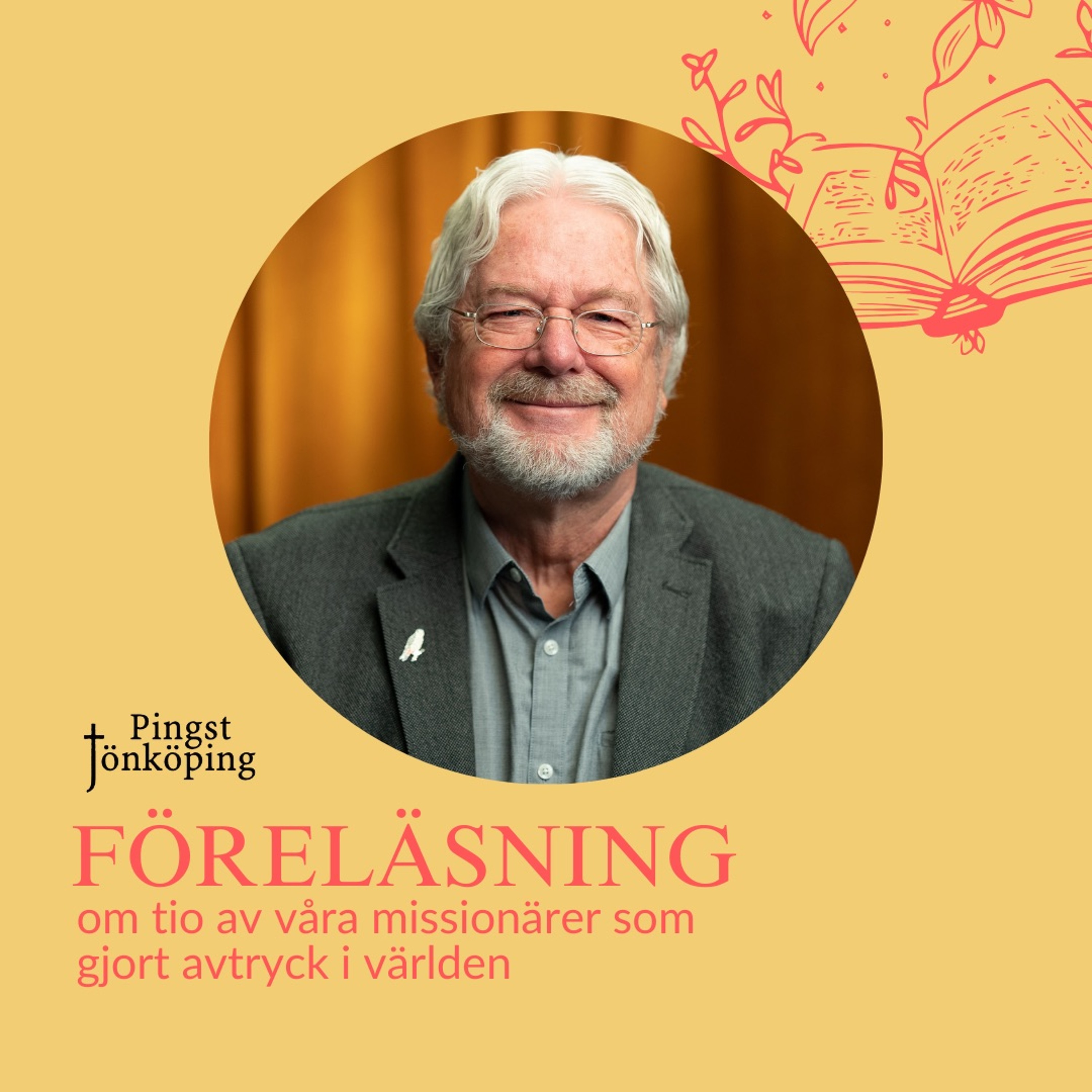 Föreläsning: "Tio av våra missionärer som gjort avtryck i världen" episode artwork