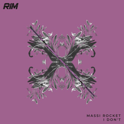 Massi Rocket - I Don't