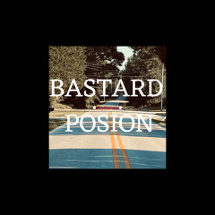 Bastard’s Posion