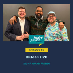 BKlear H2O - Joshing Around Milwaukee (Episode 55)