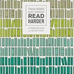 Read Harder (A Reading Log) (Paperback)