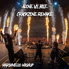 Marshmello Mashup - Alone Vs BILE (Crackzone Remake)