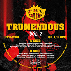 Tru Comers - Trumendous Vol. 2 Snippet