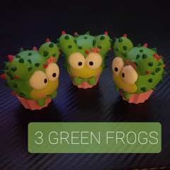 3 GREEN FROGS