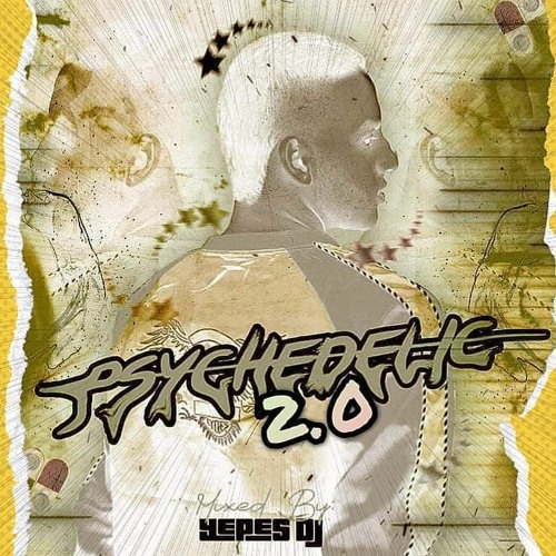 PSYCHEDELIC 2.0 - YEPESDJ