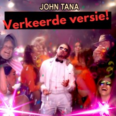 John Tana - Verkierd Leedje (edit)