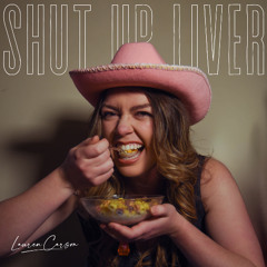 Shut Up Liver
