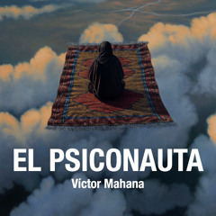 Vfm - Orient Enygma - Exposición El Psiconauta