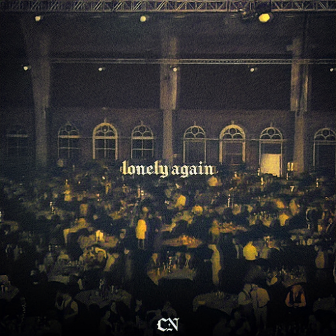 Stream Lonely Again by NTHN | Listen online for free on SoundCloud