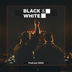 DRUBON - Black & White Podcast 0005 (birthday)