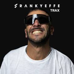 Frankyeffe Tracks & Remixes