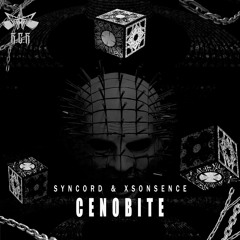 Syncord & Xsonsence - Cenobite