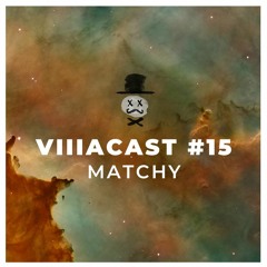Villacast #15 - Matchy