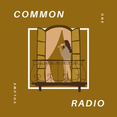 COMMONRADIO VOL.1 (DONTASKGEN, SUMMER WALKER)