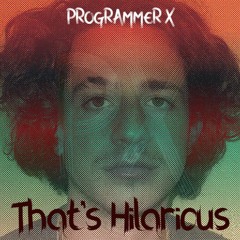 Charlie Puth - That's Hilarious (PROGRAMMER X REMIX) Feat. Shayne Orok