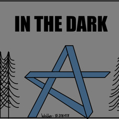 In the Dark