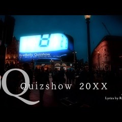 Quizshow 20XX / RainyBlueBell