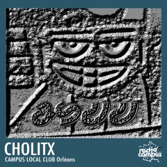 Cholitx | Campus Local Club, mixtape