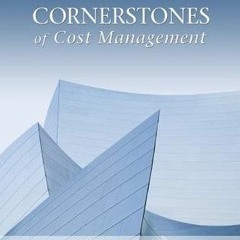 (PDF Download) Cornerstones of Cost Management - Don R. Hansen