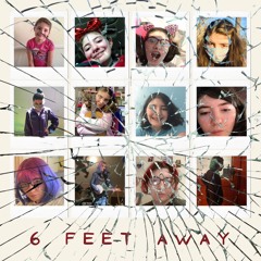 Six Feet Away
