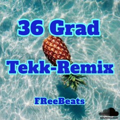 36 Grad-Tekk Remix