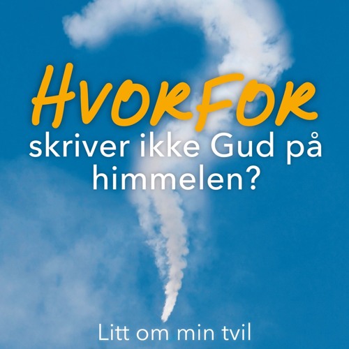 (ePUB) Download Hvorfor skriver ikke Gud på himmelen? BY : Espen Ottosen