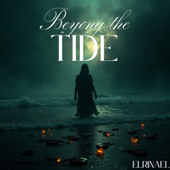Beyond the Tide