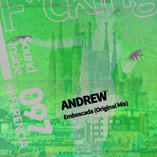 ANDREW EMBOSCADA mix