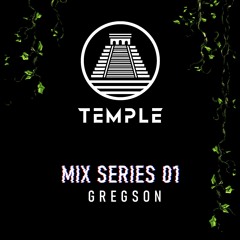 TEMPLE MIX SERIES: GREGSON