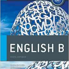 free EBOOK 📋 IB English B: Course Book: Oxford IB Diploma Program by Kawther Saa'd A