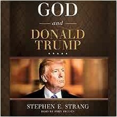 ( rViW8 ) God and Donald Trump by Stephen E. StrangJohn Pruden ( ksRw )