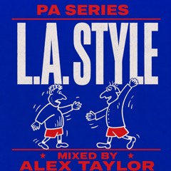 PA SERIES - L.A.STYLE