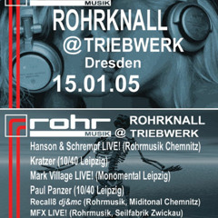 Hanson  Schrempf live ROHRKNALL Triebwerk Dresden 15.01.2005