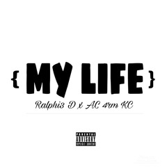 My Life (AC 4rm KC)