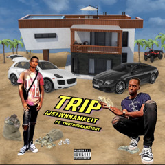 Trip feat. Twothouxaneight
