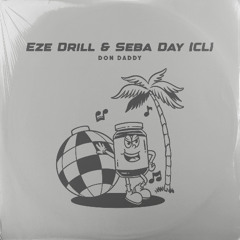 PREMIERE: Eze Drill & Seba Day - Don Daddy [Mole Music]