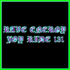 Rave Energy - Joy Ride 131