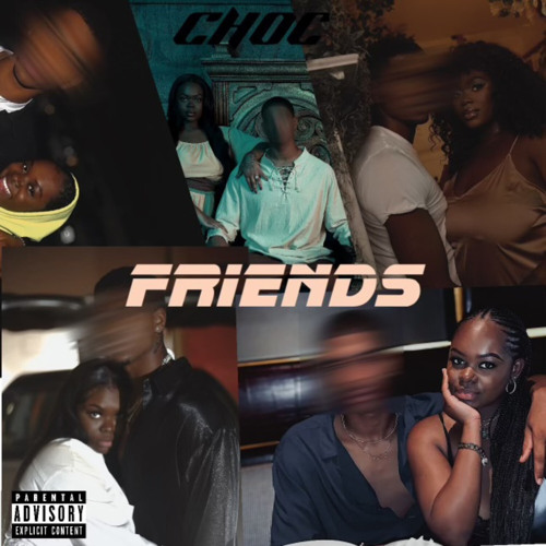 Choc Rapper Stream Friends by CHOC | Listen online for free on SoundCloud