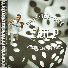 Roll The Dice - Prod. By TOKE